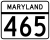 Maryland Route 465 marker