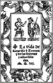 Image 1The picaresque genre began with the Spanish novel Lazarillo de Tormes (1554) (Pictured: Its title page) (from Picaresque novel)