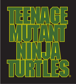 Teenage Mutant Ninja Turtles