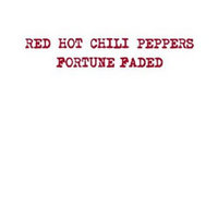 Обложка сингла Red Hot Chili Peppers «Fortune Faded» (2003)