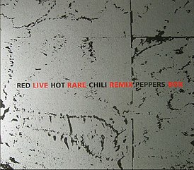 Обложка альбома Red Hot Chili Peppers «Live Rare Remix Box» (1994)