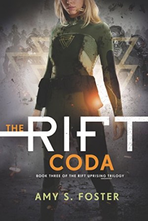 "The Rift Coda," the third book in the "The Rift Uprising" trilogy