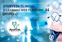 Ayurveda Clinical e-learning Web Platform (AyurCeL)