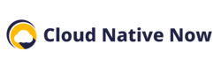 Cloud Native Now