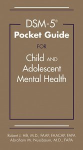 DSM-5® Pocket Guide for Child and Adolescent Mental Health Cover Image
