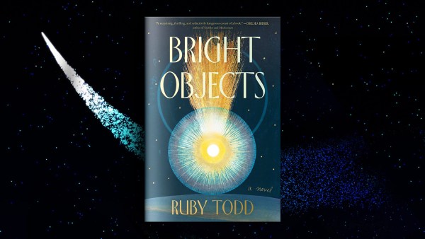 Read Mysticism and Mass Hysteria: A Q&A With Ruby Todd, Author of Bright Objects