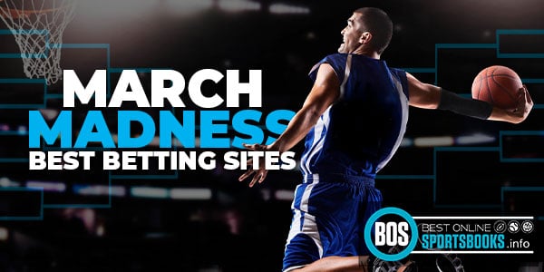 March Madness Best Betting Websites