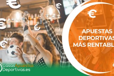 Apuestas deportivas mas rentables