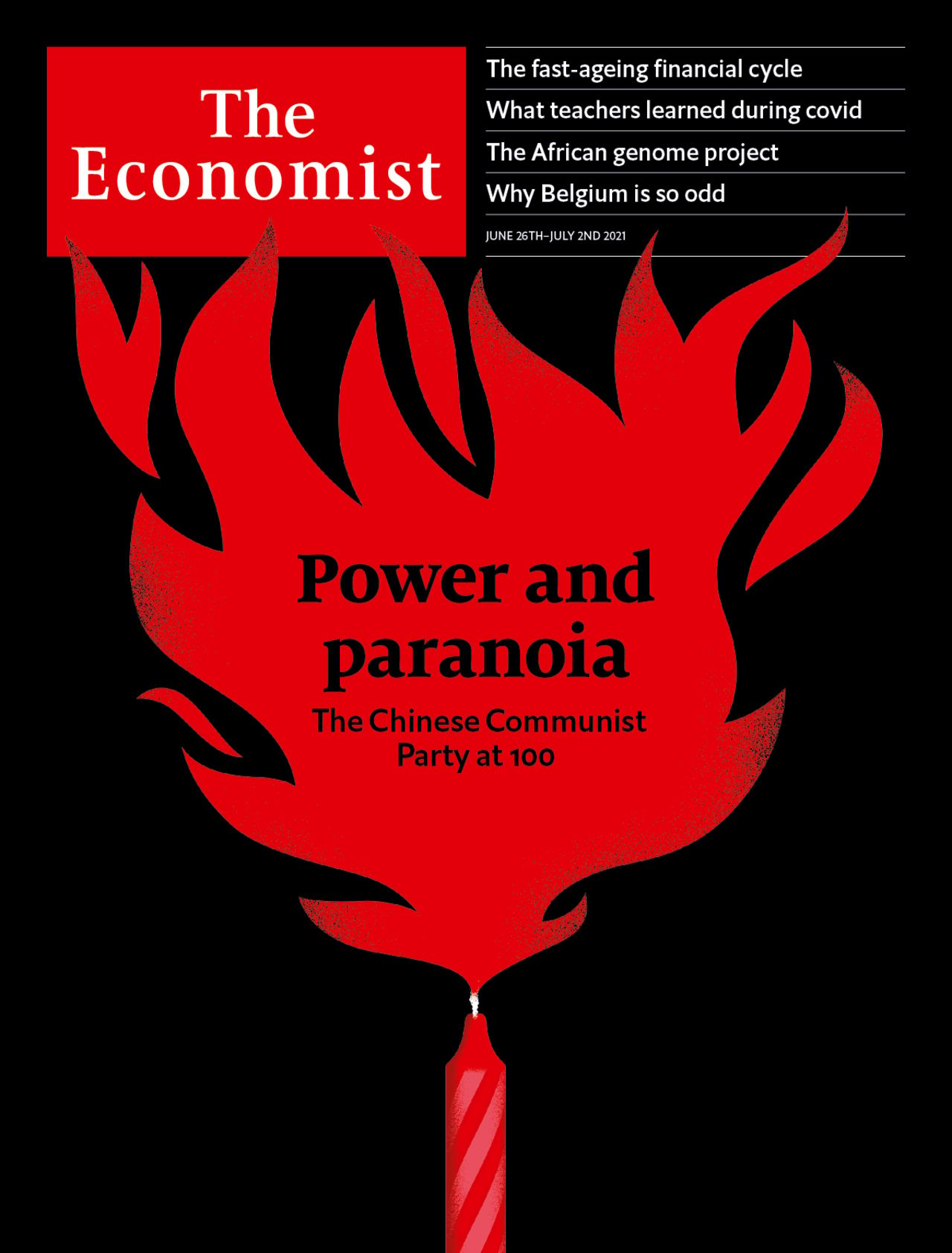 Power and paranoia: The Chinese Communist Party at 100