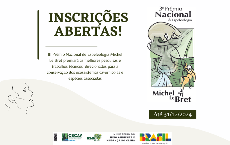 Abertas as inscrições para o III Prêmio Nacional de Espeleologia Michel Le Bret