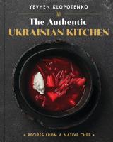 The Authentic Ukrainian Kitchen