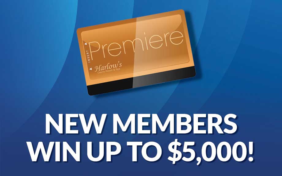 Harlow's Casino Resort & Spa New Member Promotion