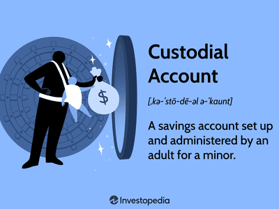 Custodial Account: A savings account set up and administered by an adult for a minor.