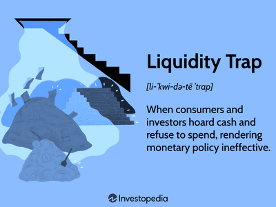 Liquidity Trap