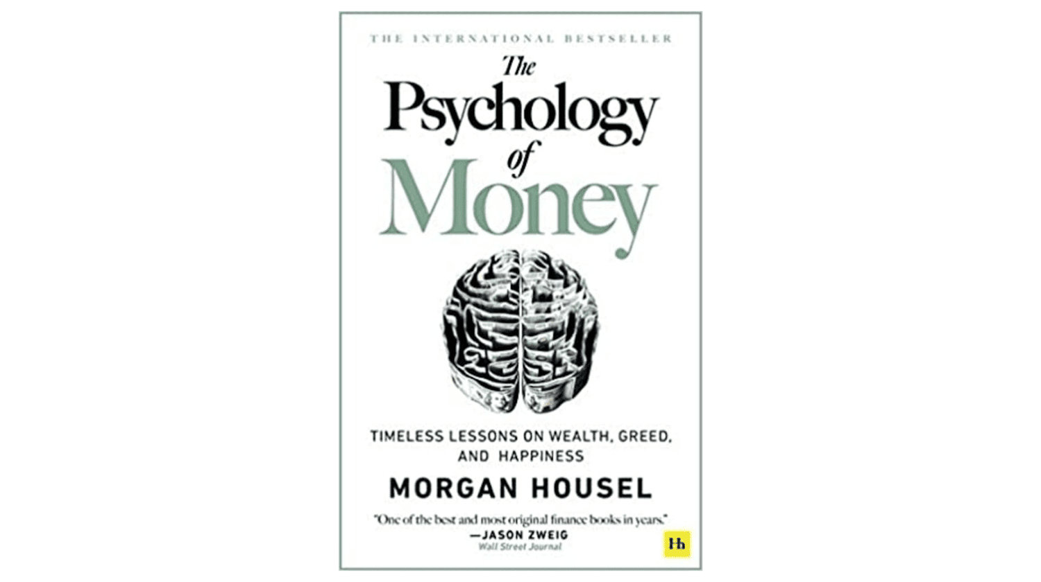 The Psychology of Money by Morgan Housel