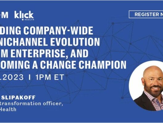 Leading Company-Wide Omnichannel Evolution from Enterprise, and Becoming a Change Champion