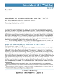 Mental Health and Substance Use Disorders in the Era of COVID-19: The Impact of the Pandemic on Communities of Color: Proceedings of a Workshop—in Brief