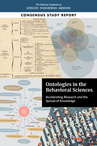 Ontologies in the Behavioral Sciences: Accelerating Research and the Spread of Knowledge