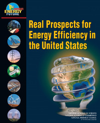 Real Prospects for Energy Efficiency in the United States 