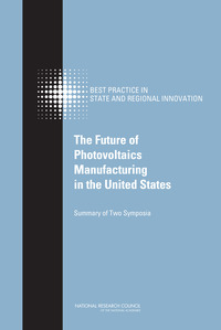 The Future of Photovoltaic Manufacturing in the United States 