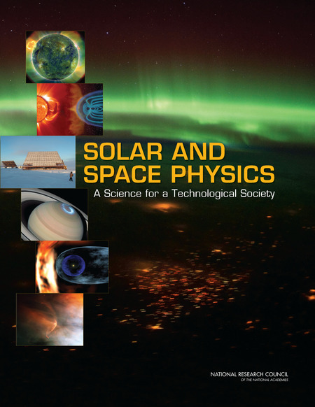 Solar and Space Physics: A Science for a Technological Society