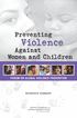 Preventing Violence Against Women and Children