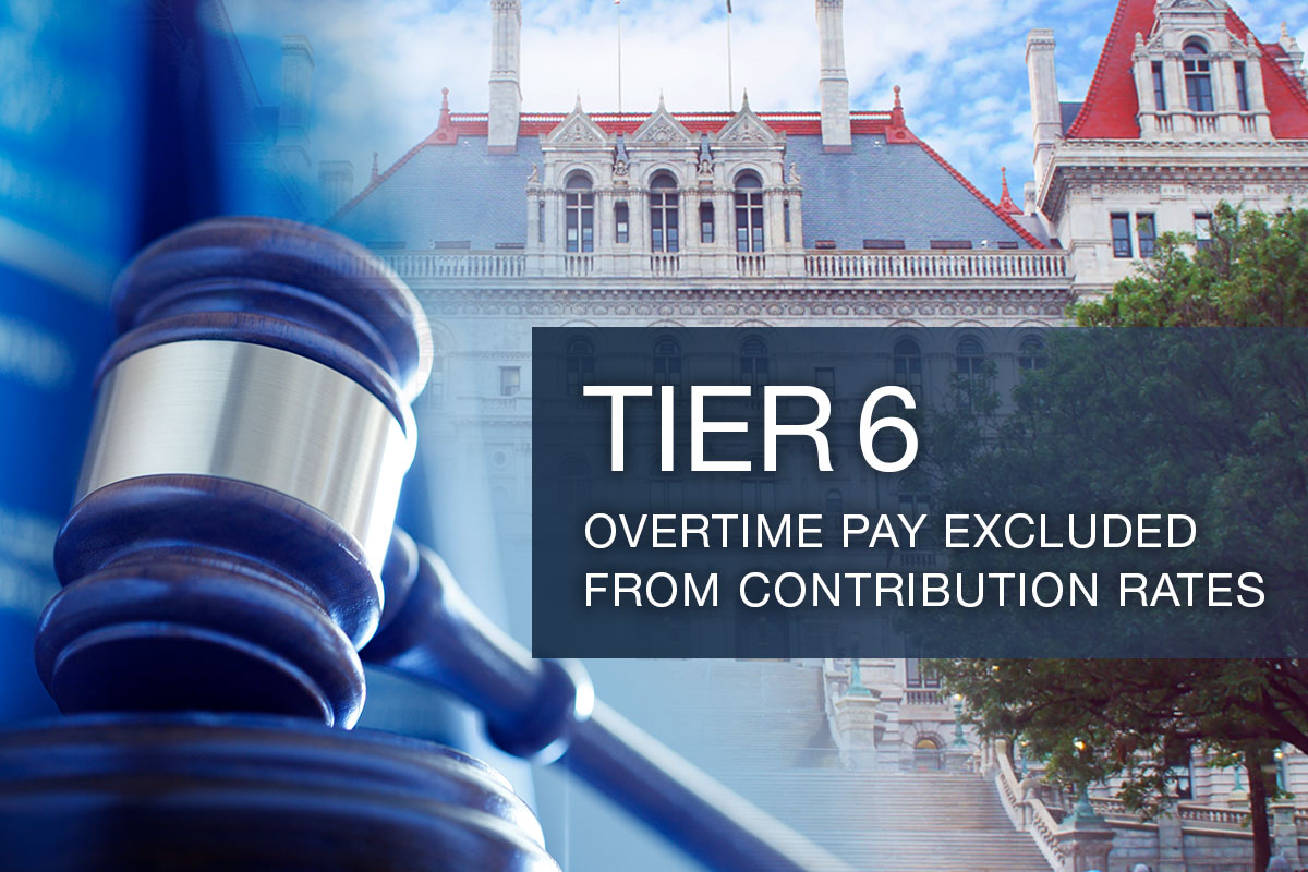 Overtime Pay Temporarily Excluded from Tier 6 Contribution Rates