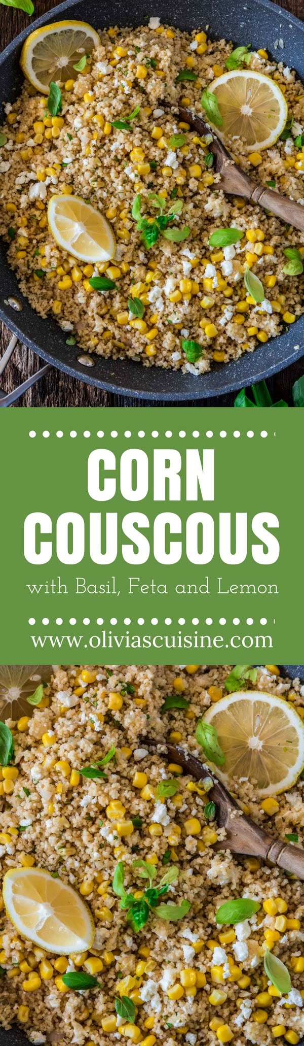 Corn Couscous with Basil, Feta and Lemon | www.oliviascuisine.com | This simple dish, packed with Mediterranean flavors, consists of only 7 main ingredients and is done in about 5 minutes. Serve it warm as a side dish, or cold as a salad. (Recipe and food photography by @oliviascuisine.)