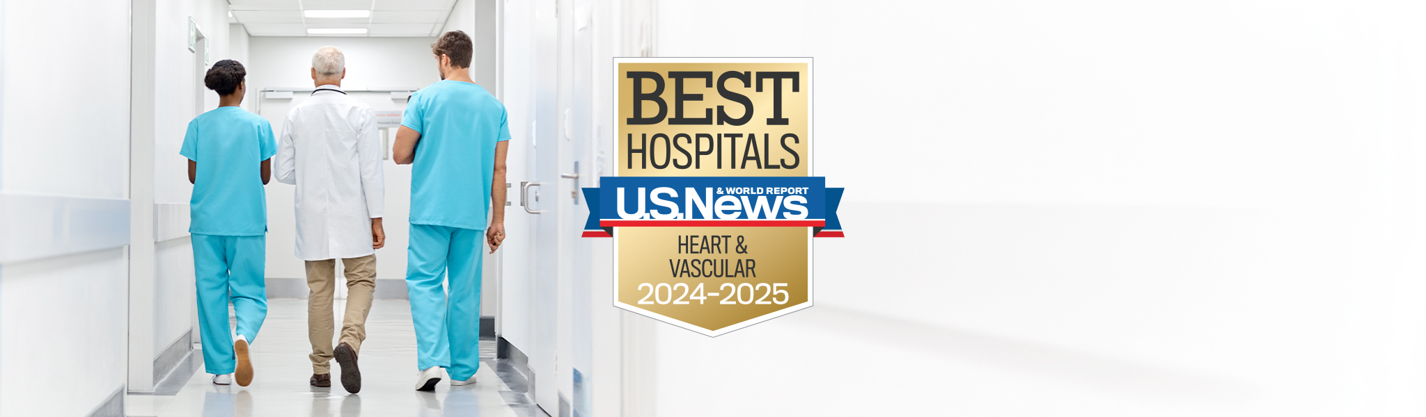 medical team walking down hospital hallway with badge for U.S. News and World Report Best Hospitals Heart and Vascular 2024-2025