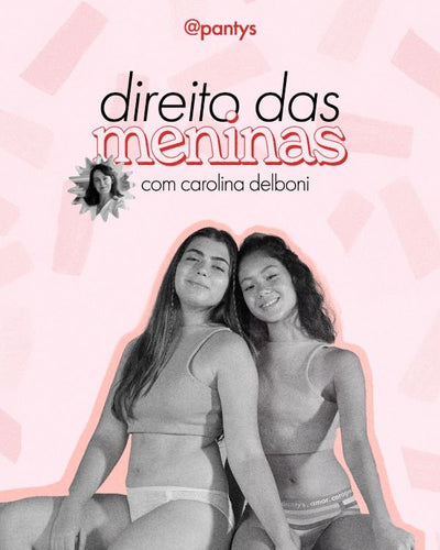 Quando a gente fala em “direito das meninas”, você sabe o que isso quer dizer?