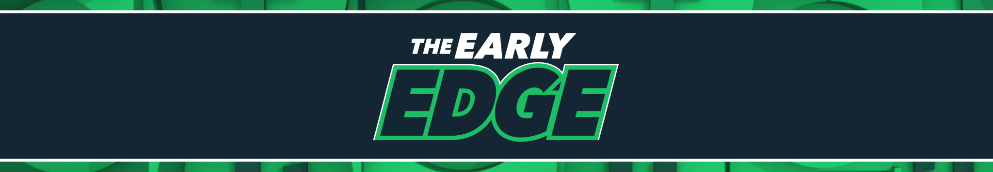 Early Edge