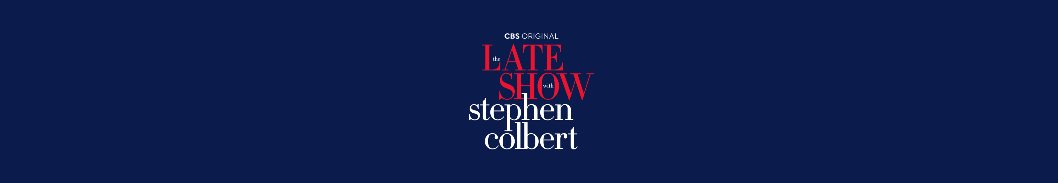 Late Show with Stephen Colbert