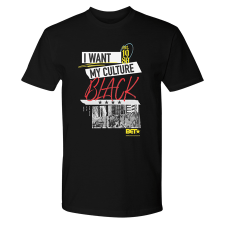 BET I Want My Culture Black Adult Short Sleeve T - Shirt - Paramount Shop