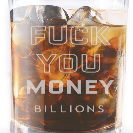 Billions Fuck You Money Laser Engraved Rocks Glass - Paramount Shop