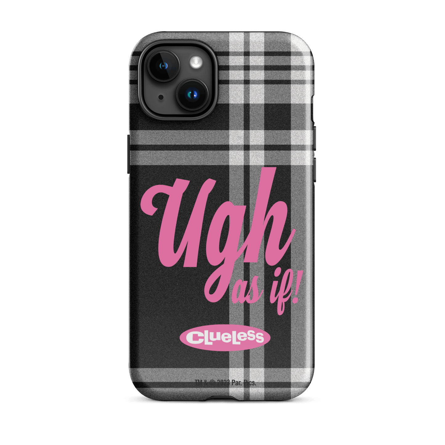 Clueless Ugh As If Tough Case for iPhone - Paramount Shop