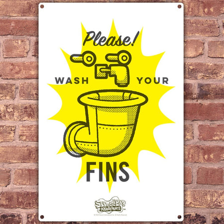 SpongeBob SquarePants Wash Your Fins Metal Sign - Paramount Shop