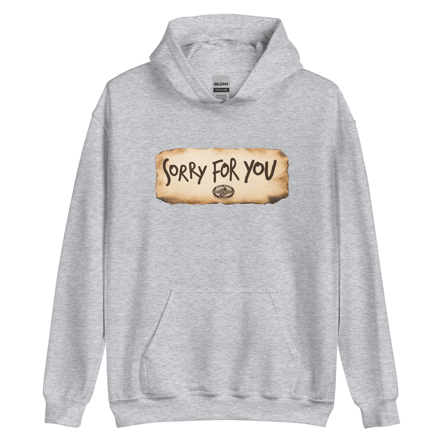 Survivor Sorry For You Hooded Sweatshirt - Paramount Shop