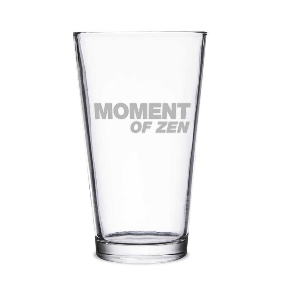 The Daily Show Moment of Zen Laser Engraved Pint Glass - Paramount Shop