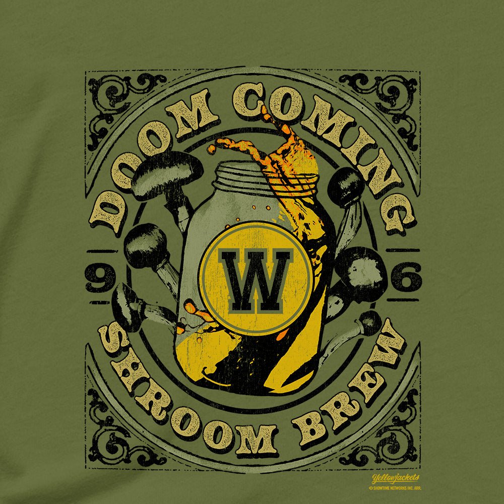 Yellowjackets Doom Coming Shroom Brew Unisex T - Shirt - Paramount Shop