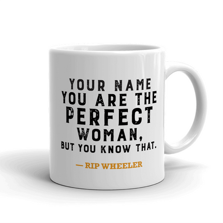 Yellowstone Perfect Woman Personalized White Mug - Paramount Shop