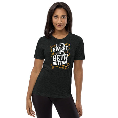 Yellowstone Sorta Sweet Sorta Beth Dutton Unisex Tri - Blend T - Shirt - Paramount Shop