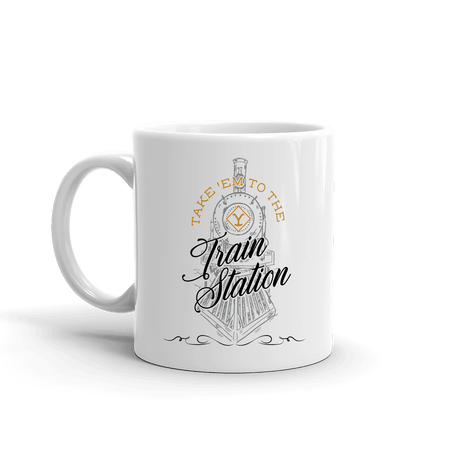 Yellowstone Take 'Em To The Train Station White Mug - Paramount Shop