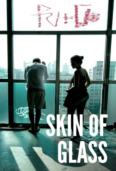 Skin of Glass