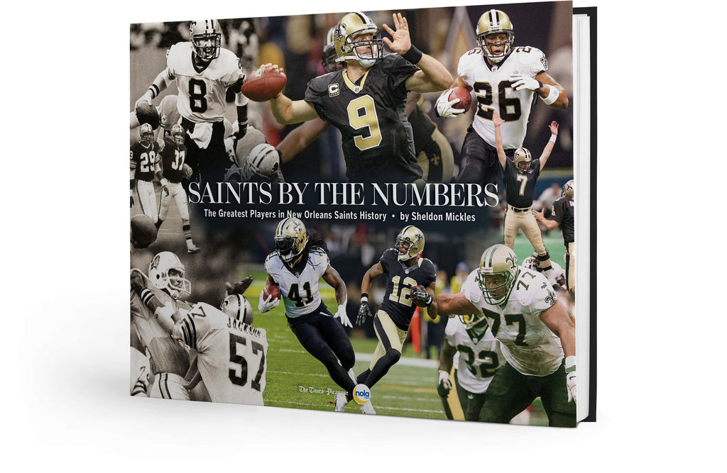 Saints by the Numbers: The Greatest Players in New Orleans Saints History