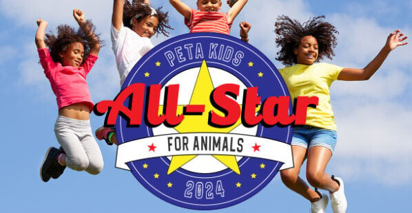 PETA Kids All-Star for Animals 2024 Contest