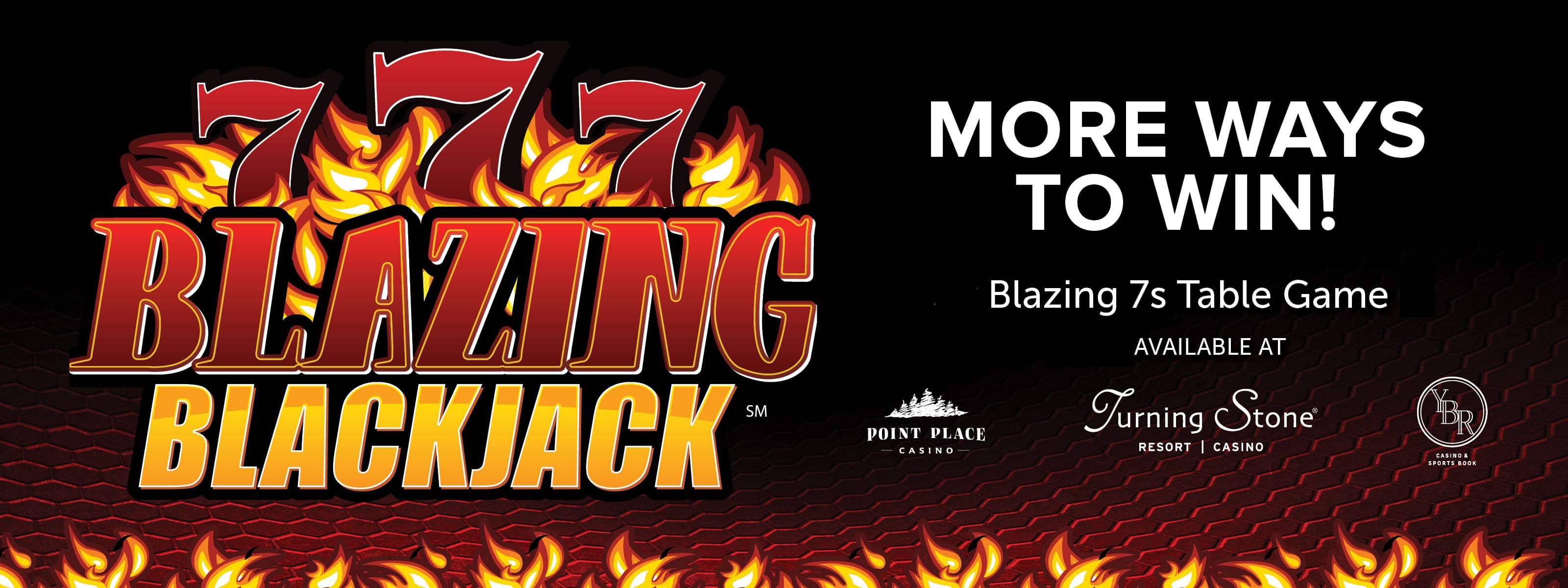 Blazing 7s Blackjack at Point Place Casino