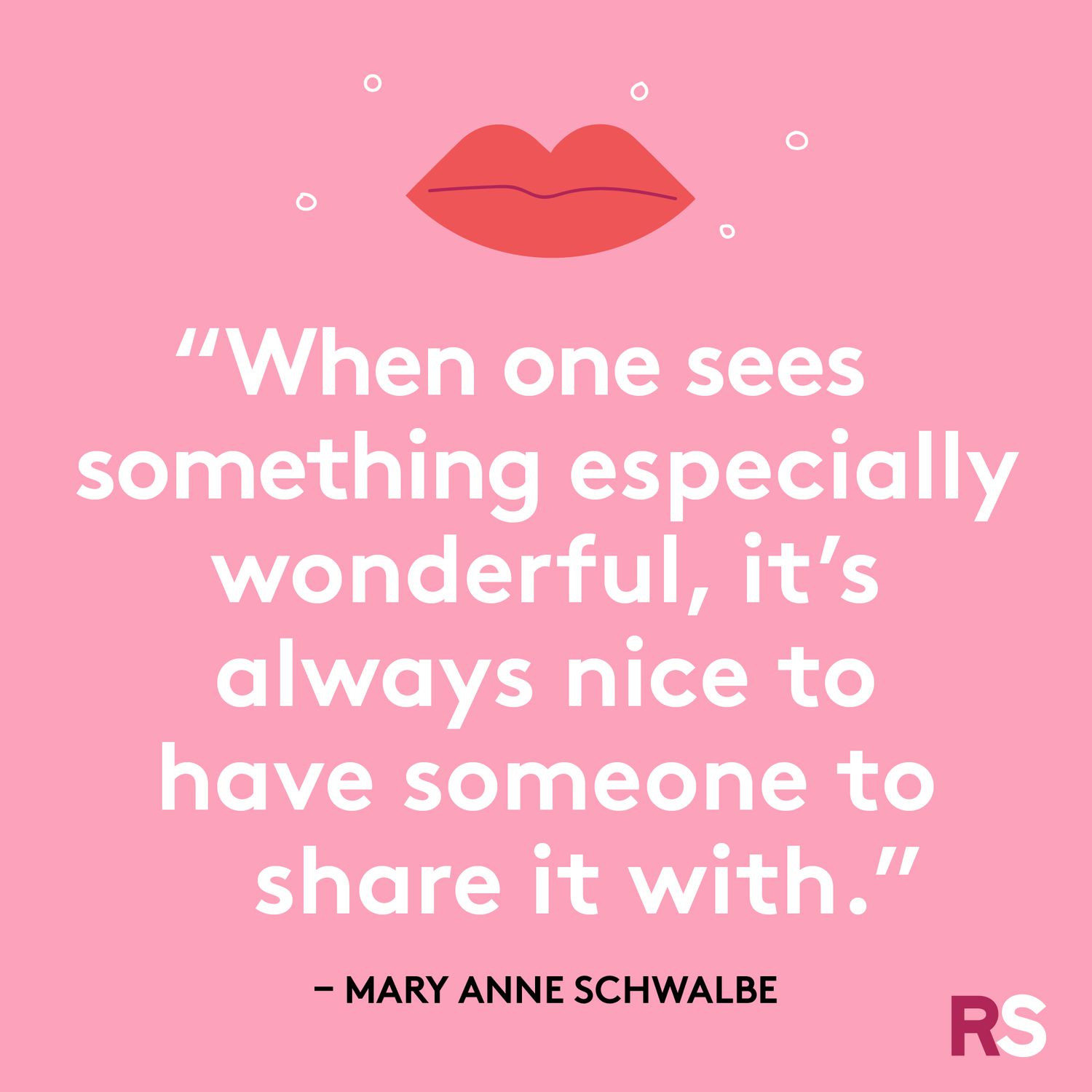 When one sees something especially wonderful, it's always nice to have someone to share it with.