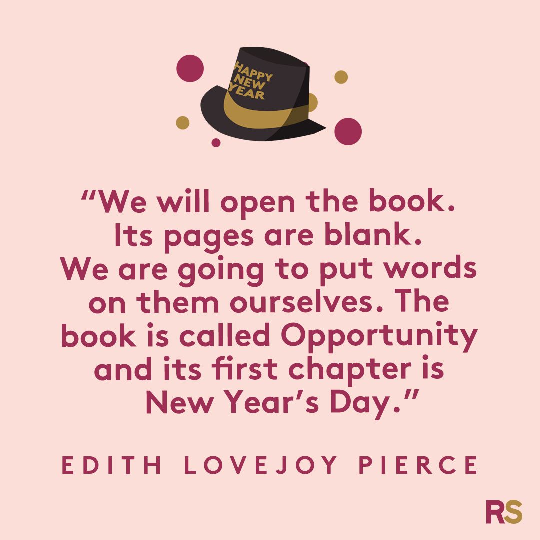New Year's Quotes: inspirational, funny, happy New Year's Eve quotes - Edith Lovejoy Pierce