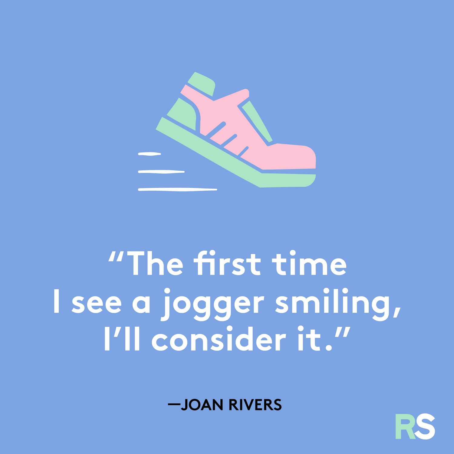 Joan Rivers jogger quote