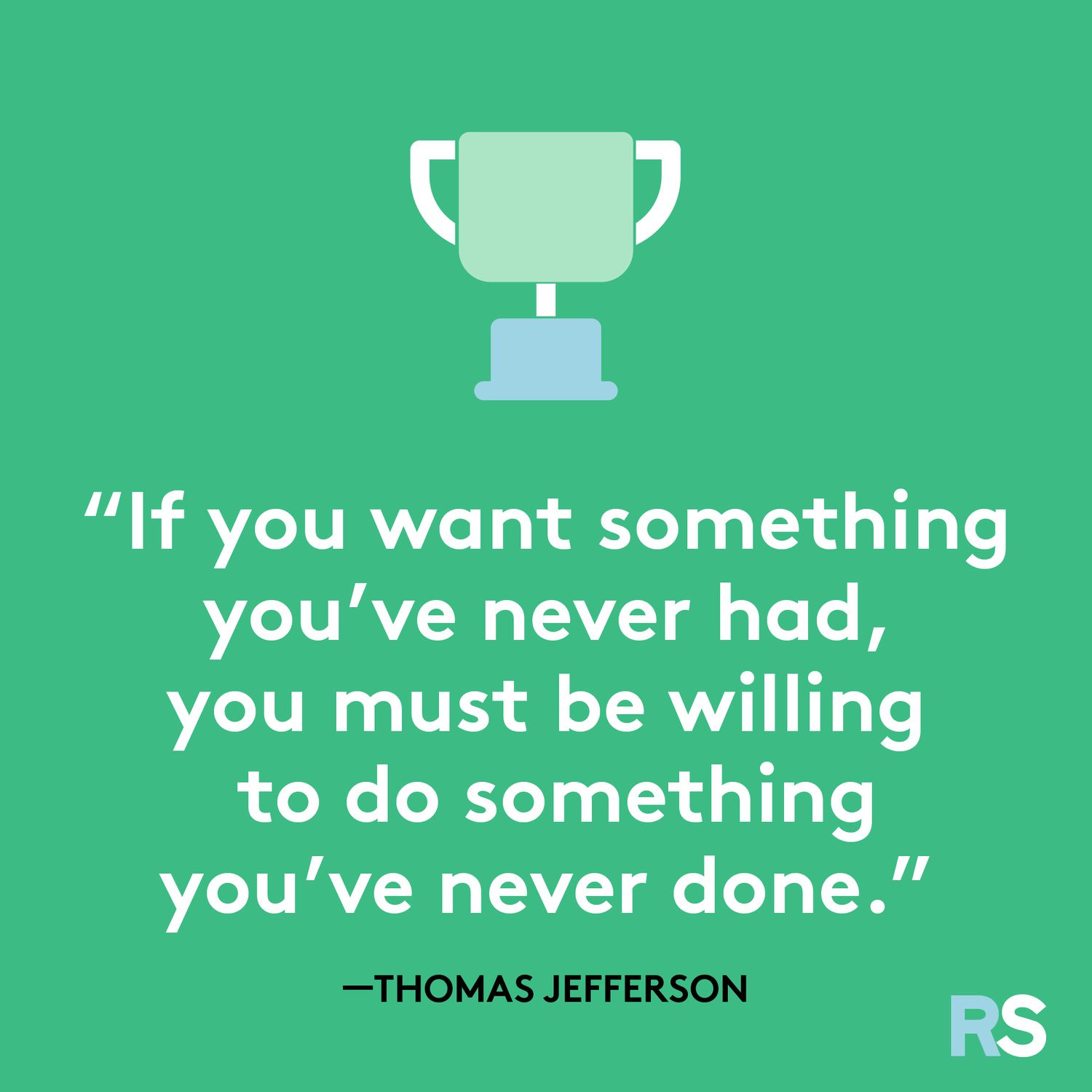 Thomas Jefferson motivational quote